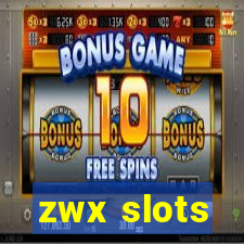 zwx slots